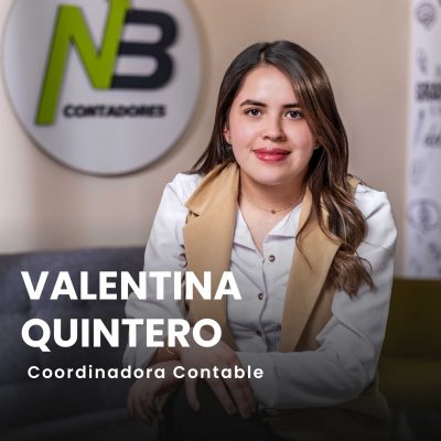 Valentina Quintero, Coordinadora Contable de NB Contadores, especialista en asesoría contable y creación de empresas en Colombia.